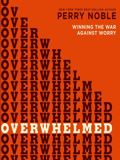 Title details for Overwhelmed by Perry Noble - Available